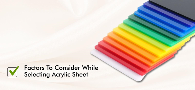 Factors to consider While Selecting Acrylic Sheets - Sabin Plastic
